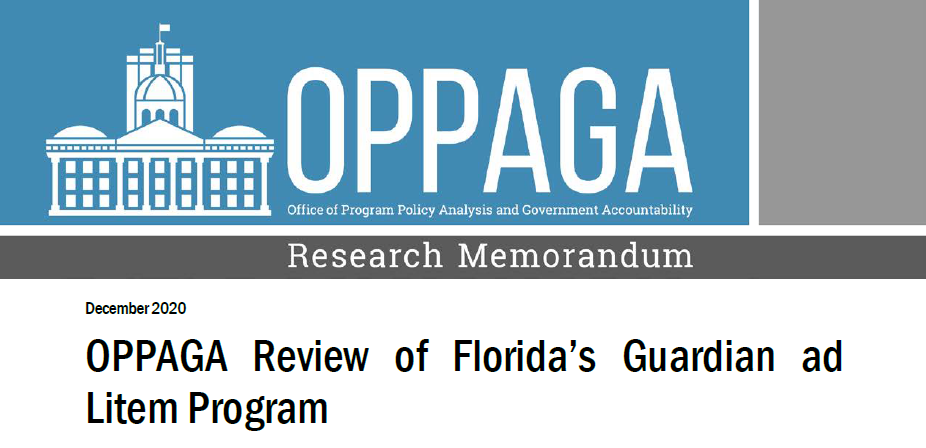 OPPAGA’s Report on the GAL Program is Not Good
